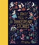 Angela McAllister, McAllister Angela, Alice Lindstrom - A Stage Full of Shakespeare Stories: Volume 3