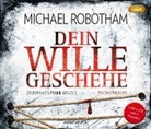 Michael Robotham, Frank Arnold, Kristian / Lutze, Audiobuch Verlag, Kristian Lutze, Audiobuc Verlag... - Dein Wille geschehe, 1 Audio-CD, 1 MP3 (Hörbuch)