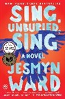 Jesmyn Ward - Sing, Unburied, Sing