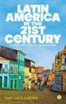 Gian Luca Gardini - Latin America in the 21st Century