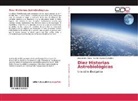 Esther Acosta-Cumplido, Jos Jordán Soria, José Jordán Soria - Diez Historias Astrobiológicas