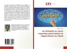 Bondoro Ouya - Les Hotspots ou zones impactées positivement et négativement au Tchad
