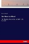Wilhelm Hauff - Der Mann im Mond