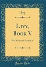 Livy Livy - Livy, Book V