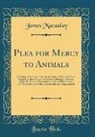 James Macaulay - Plea for Mercy to Animals
