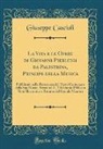 Giuseppe Cascioli - La Vita e le Opere di Giovanni Pierluigi da Palestrina, Principe della Musica