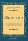 Charles Nicholson - Ægyptiaca