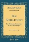 Friedrich Hebbel - Die Nibelungen