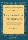 Francois Maximilien Misson, François Maximilien Misson - Les Prophètes Protestants