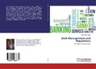 Peter Ego Ayunku - Bank Management and Regulations