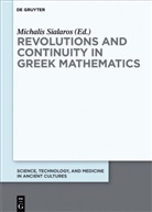 Michali Sialaros, Michalis Sialaros - Revolutions and Continuity in Greek Mathematics