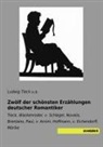 Ludwig Tieck, Ludwig Tieck u a, Ludwig Tieck u. a., Ludwig Tieck u.a. - Zwölf der schönsten Erzählungen deutscher Romantiker