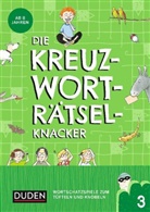 Janin Eck, Janine Eck, Kristina Offermann, Kerstin Meyer - Die Kreuzworträtselknacker - ab 8 Jahren (Band 3). .3