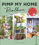 Ulrike Herzog - Pimp my home: Balkon
