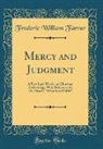 Frederic William Farrar - Mercy and Judgment