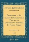 Giovanni Battista Martini - Esemplare, o Sia, Saggio Fondamentale Pratico di Contrappunto Sopra IL Canto Fermo, Vol. 1 (Classic Reprint)
