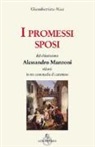 A. Brunetti, Giambattista Nasi, O. Scaletti - I Promessi sposi del chiarissimo Alessandro Manzoni ridotti in tre commedie