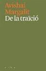 Avishai Margalit - De la traïció
