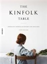 Rebecca Parker Payne, Natha Williams, Nathan Williams - The Kinfolk Table