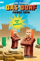 Karl Olsberg - Primos Sohn - Roman für Minecrafter