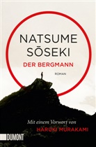 Natsume Soseki, Natsume Sōseki - Der Bergmann