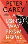 Peter Carey - A Long Way From Home