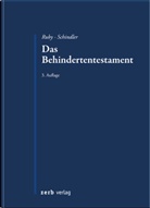 Gerhar Ruby, Gerhard Ruby, Andreas Schindler - Das Behindertentestament