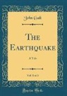 John Galt - The Earthquake, Vol. 1 of 3