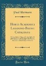 Paul Hermann - Horti Academici Lugduno-Batavi Catalogus