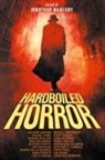 Kevin J. Anderson, Heather Graham, Jonathan Maberry - Hardboiled Horror