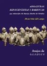 Álvaro Soler del Campo - Armaduras renacentistas y barrocas : la colección de Santa María de Ocaña