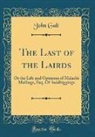 John Galt - The Last of the Lairds