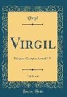 Virgil Virgil - Virgil, Vol. 1 of 2