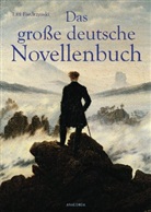 Effi Biedrzynski, Eff Biedrzynski, Effi Biedrzynski - Das große deutsche Novellenbuch