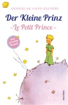 Antoine de Saint-Exupéry, Marion Herbert - Der Kleine Prinz / Le Petit Prince