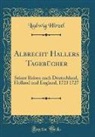 Ludwig Hirzel - Albrecht Hallers Tagebücher