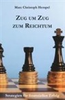 Marc Christoph Hempel, Marc Christoph Hempel - Zug um Zug zum Reichtum