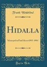 Frank Wedekind - Hidalla