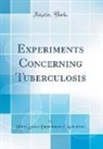 United States Department Of Agriculture - Experiments Concerning Tuberculosis (Classic Reprint)