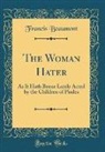 Francis Beaumont - The Woman Hater