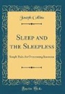 Joseph Collins - Sleep and the Sleepless