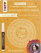 Bine Brändle - Fensterdeko mit dem Kreidemarker - Sonnentage & Blütenträume