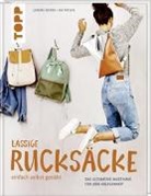 Sandr Bienek, Sandra Bienek, Ina Thelen - Lässige Rucksäcke einfach selbst genäht