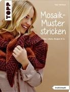 Tanja Steinbach - Mosaik-Muster stricken