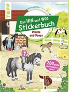 frechverlag, Natascha Pitz, Natascha Pitz - Das Hin-und-weg-Stickerbuch. Pferde und Ponys
