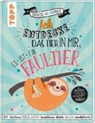 Petra Schmidt, Petra Schmidt - Ich entdecke das Tier in mir. Es ist ein Faultier