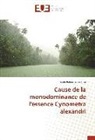 Basile Belanganayi Luse - Cause de la monodominance de l'essence Cynometra alexandri