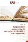 Sylvestre Ossiala - Responsabilité managériale des entreprises de l'OHADA et Contrats pétroliers