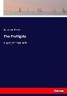 Arthur W Pinero, Arthur W. Pinero - The Profligate
