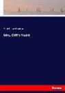 Frank Richard Stockton - Mrs. Cliff's Yacht